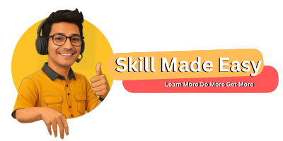 Skill Made Easy